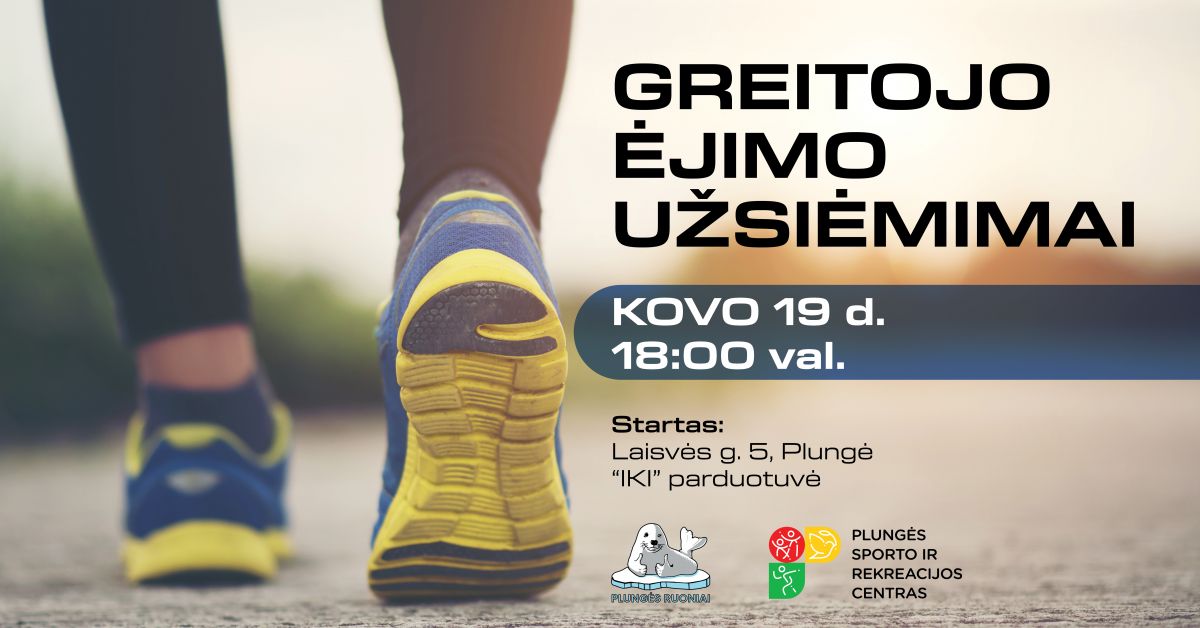 Greitijo ėjimo užsiėmimai