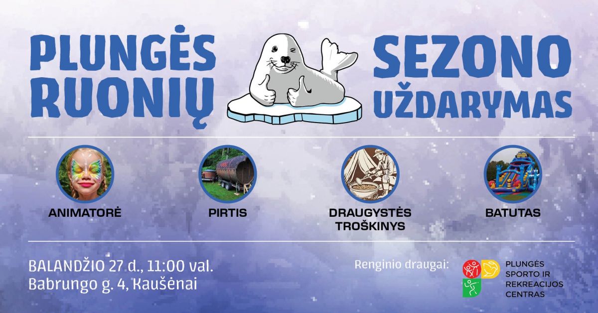 Plungės ruonių sezono uždarymas