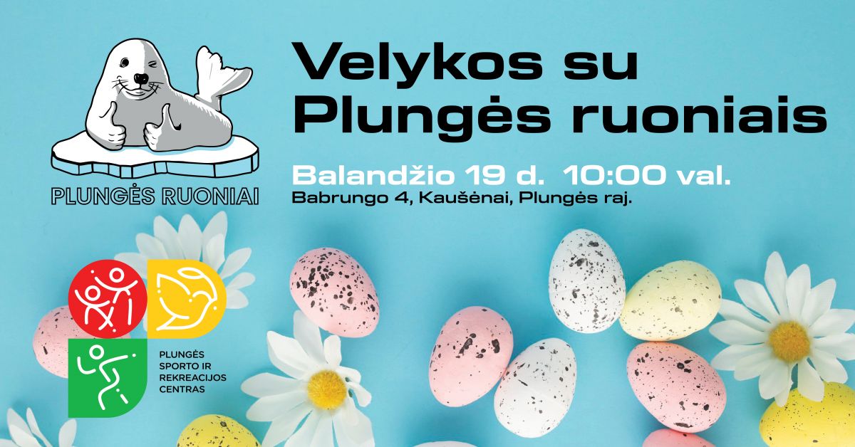 Velykos su Plungės ruoniais