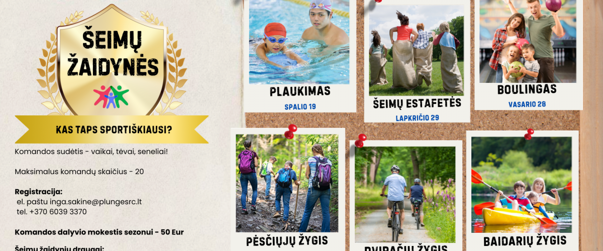 Šeimų žaidynės kviečia Plungės šeimas leistis į nuotykį kartu
