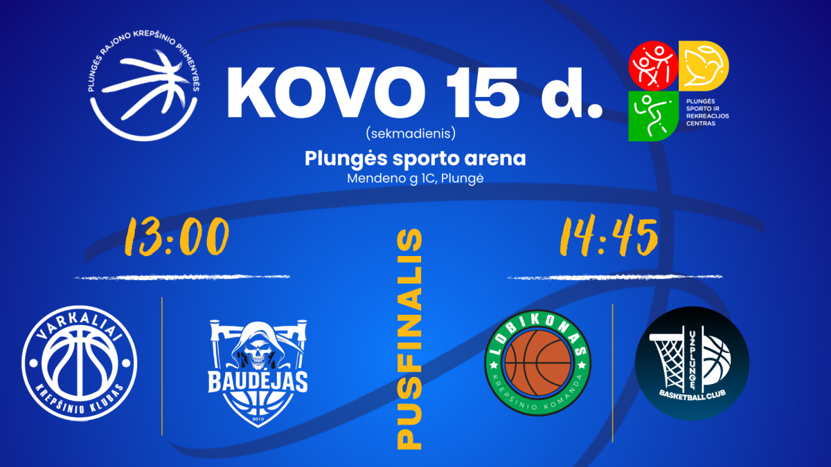 Plungės rajono pirmenybių antrasis pusfinalis