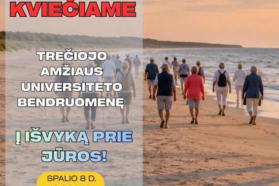 Išvyka prie jūros su trečiojo amžiaus universiteto bendruomene