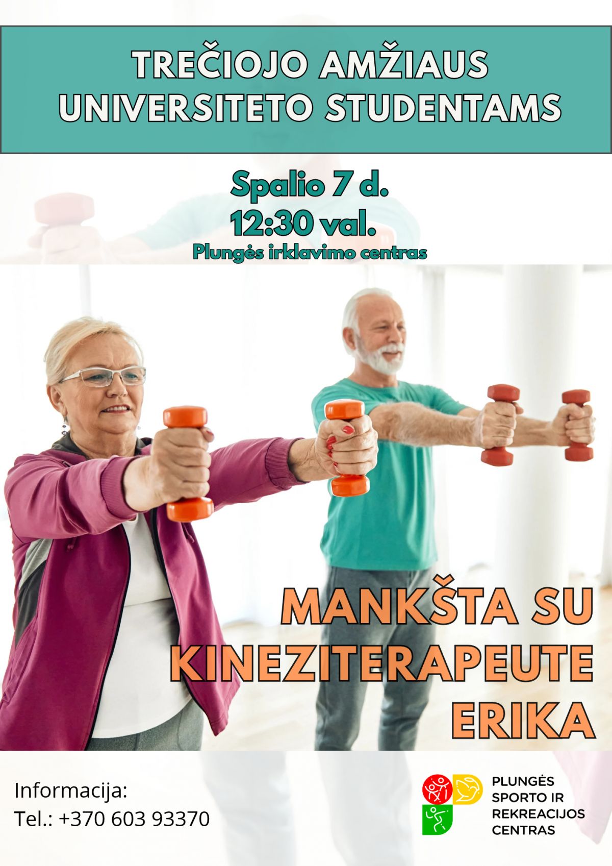 Mankšta trečiojo amžiaus universiteto bendruomenei