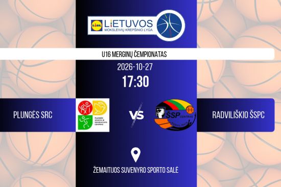 MKL U16 PLUNGĖS SRC - RADVILIŠKIO ŠSPC